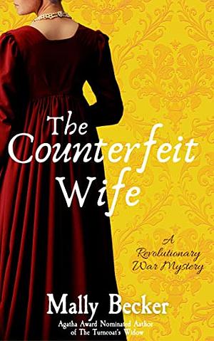 The Counterfeit Wife by Mally Becker