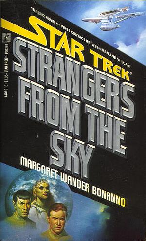 Strangers from the Sky by Margaret Wander Bonanno