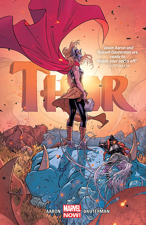 Thor by Jason Aaron & Russell Dauterman Vol. 1 by Jason Aaron