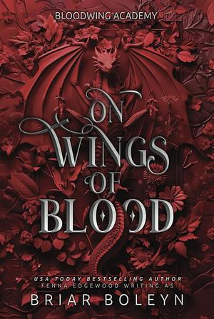 On Wings of Blood by Briar Boleyn