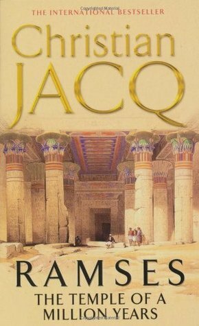 Ramses: The Temple of million years by Christian Jacq