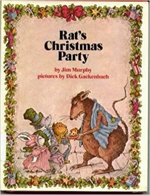 Rat's Christmas Party by Jim Murphy