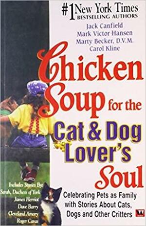 Chicken Soup For The Cat Dog Lovers Soul Celerbrating Pets by Jack Canfield