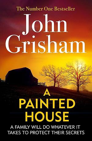 A Painted House by John Grisham