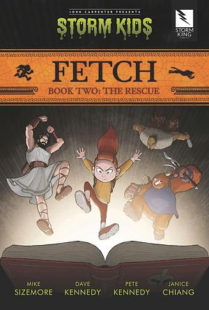 Fetch: The rescue by Sandy King