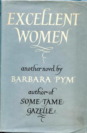 Excellent Women by Barbara Pym