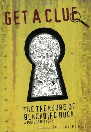 The Treasure of Blackbird Rock, #1 by Julian Press