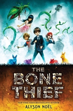 The Bone Thief by Alyson Noël