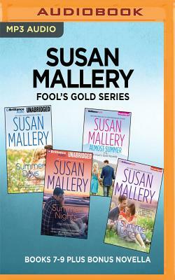 Susan Mallery Fool's Gold Series: Books 7-9 Plus Bonus Novella: Summer Days, Summer Nights, All Summer Long, Almost Summer by Susan Mallery