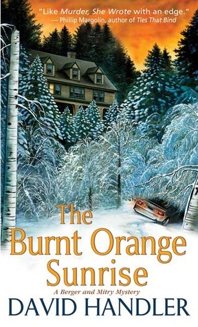 The Burnt Orange Sunrise by David Handler