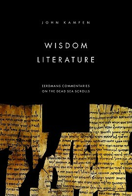 Wisdom Literature by John Kampen