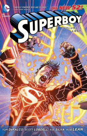 Superboy, Volume 3: Lost by Tom DeFalco, Scott Lobdell, Tony Lee