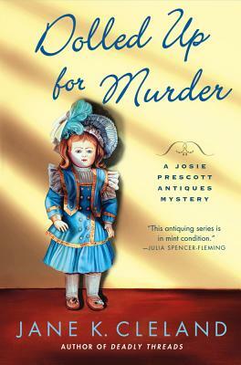 Dolled Up for Murder by Jane K. Cleland