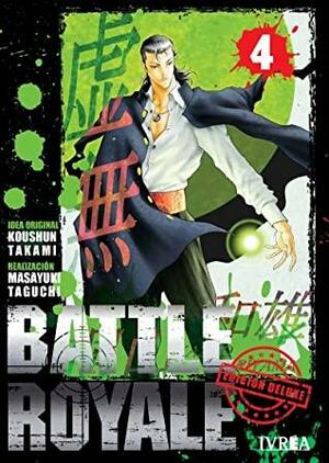 Battle Royale: Edición Deluxe, tomo 4 (Battle Royale Bunko Edition #4) by Koushun Takami, Masayuki Taguchi