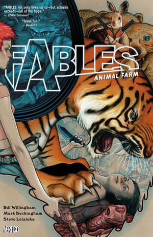 Fables, Vol. 2: Animal Farm by Mark Buckingham, Steve Leialoha, Bill Willingham, James Jean