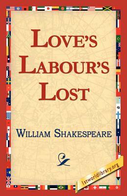 Love's Labour's Lost by William Shakespeare