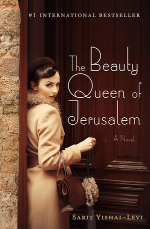 The Beauty Queen of Jerusalem by Anthony Berris, Sarit Yishai-Levi