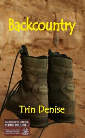 Backcountry (The Campground Murder Mysteries) by Trin Denise