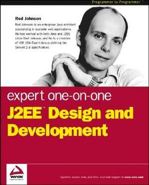 Expert One-on-One J2EE Design and Development by Rod Johnson