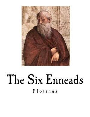 The Six Enneads by Plotinus