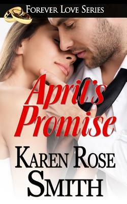 April's Promise by Karen Rose Smith
