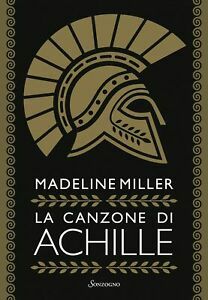 La canzone di Achille by Madeline Miller