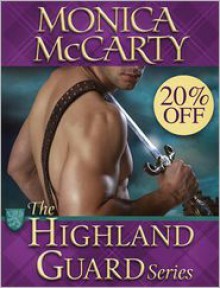 The Highland Guard Series 5-Book Bundle by Monica McCarty