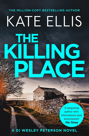The Killing Place by Kate Ellis