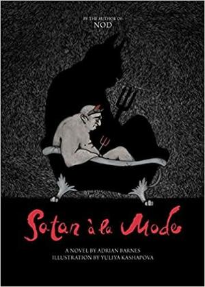 Satan a la Mode by Adrian Barnes