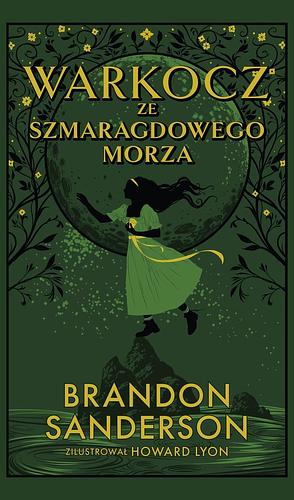 Warkocz ze Szmaragdowego Morza by Brandon Sanderson