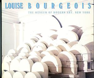 Louise Bourgeois by Deborah Wye