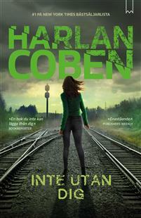 Inte utan dig by Jan Malmsjö, Harlan Coben