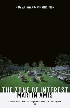 The Zone of Interest: The novel that inspired the Oscar-winning film by Martin Amis