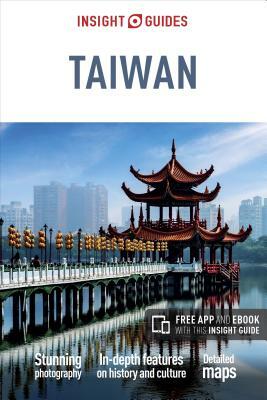 Insight Guides Taiwan (Travel Guide with Free Ebook) by Insight Guides