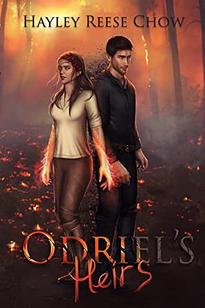 Odriel's Heirs by Hayley Reese Chow