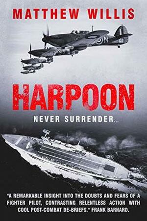 Harpoon (The Fortress of Malta Book 1) by Matthew Willis