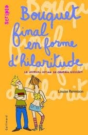 Bouquet final en forme d'hilaritude by Catherine Gibert, Louise Rennison