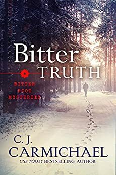 Bitter Truth by C.J. Carmichael