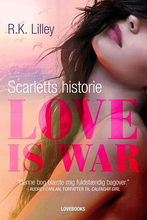 Scarletts historie by R.K. Lilley