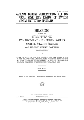 National Defense Authorization Act for Fiscal Year 2003: review of environmental protection mandates by Committee on Environment and P (senate), United States Congress, United States Senate