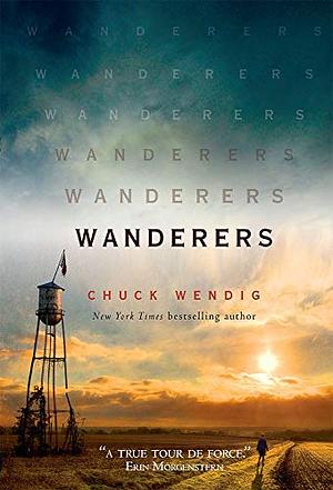 Wanderers by Chuck Wendig