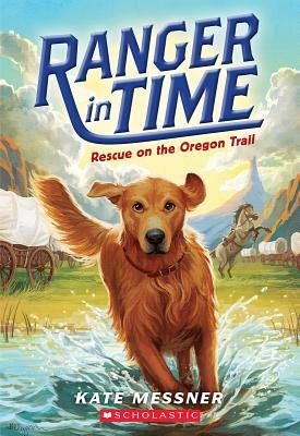 Rescue on the Oregon Trail by Kate Messner