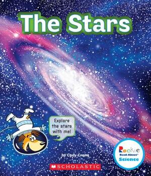 The Stars (Rookie Read-About Science: The Universe) by Cody Crane