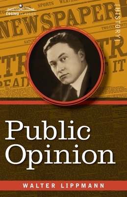 Public Opinion by Walter Lippmann