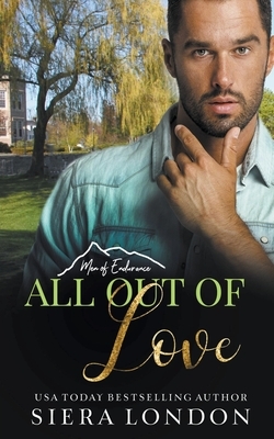 All Out of Love by Siera London