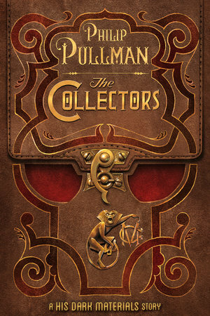 The Collectors by Philip Pullman