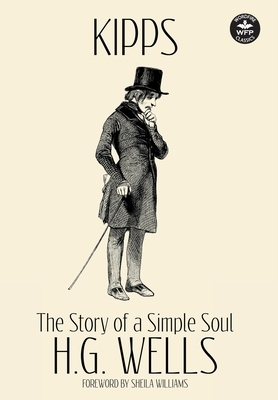 Kipps: The Story of a Simple Soul by H.G. Wells