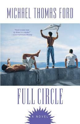 Full Circle by Michael T. Ford