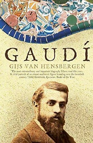 Gaudi by Gijs van Hensbergen