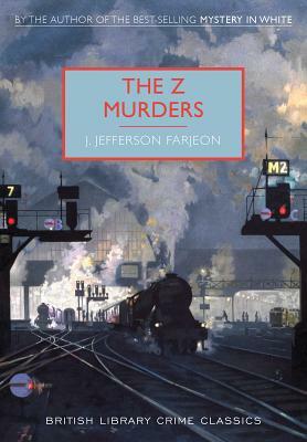 The Z Murders by J. Farjeon